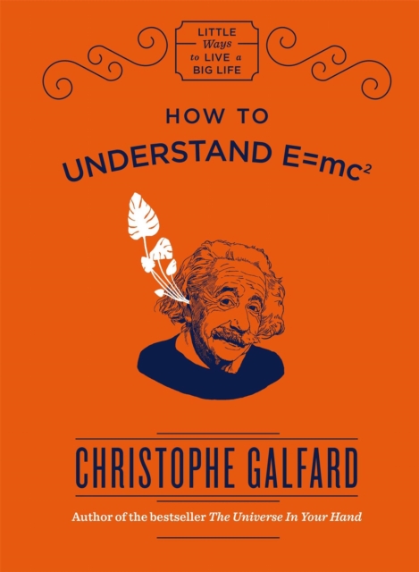 How To Understand E =mc(2), Hardback Book