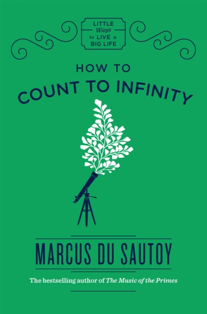 How to Count to Infinity, Hardback Book