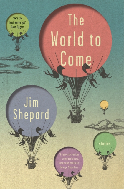 The World to Come : Stories, EPUB eBook