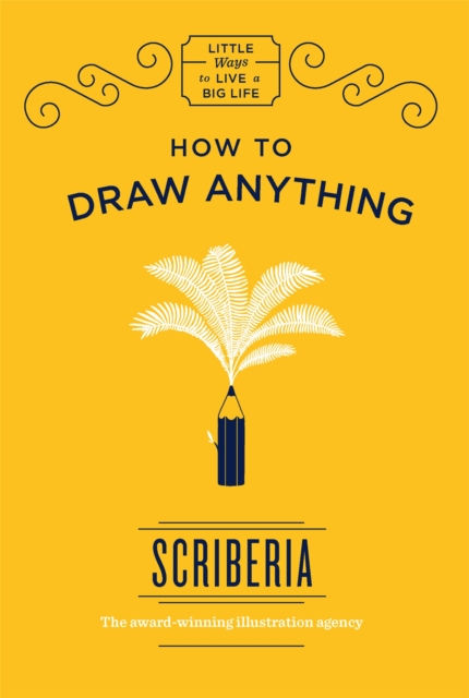 How to Draw Anything, Hardback Book