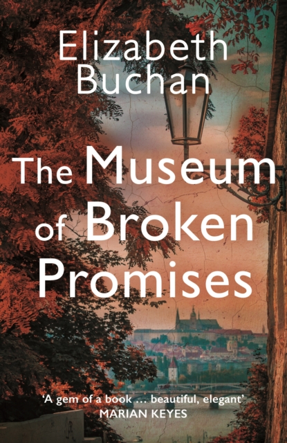 The Museum of Broken Promises, Paperback / softback Book
