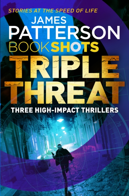 Triple Threat : BookShots, EPUB eBook