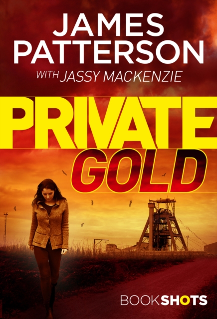 Private Gold : BookShots, EPUB eBook