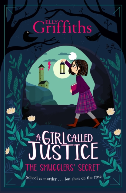 A Girl Called Justice: The Smugglers' Secret : Book 2, EPUB eBook