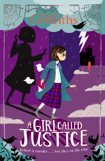 A Girl Called Justice : Book 1, EPUB eBook
