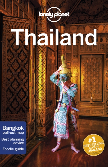 Lonely Planet Thailand, Paperback / softback Book