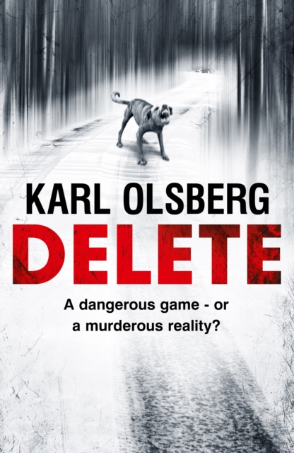 Delete : A gripping, up-to-the-minute thriller, EPUB eBook