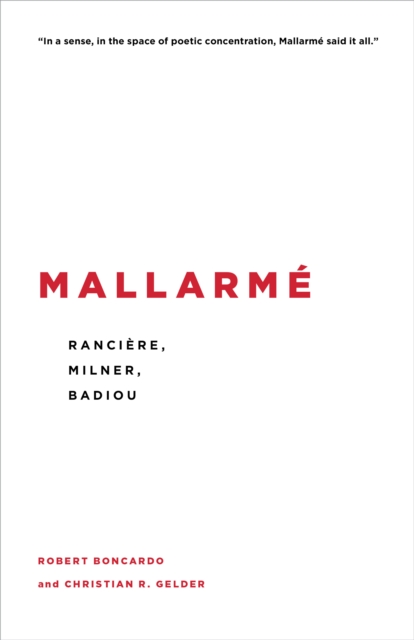 Mallarme : Ranciere, Milner, Badiou, Hardback Book