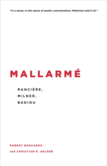 Mallarme : Ranciere, Milner, Badiou, EPUB eBook
