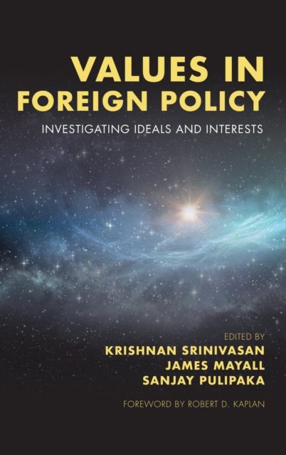 Values in Foreign Policy : Investigating Ideals and Interests, EPUB eBook