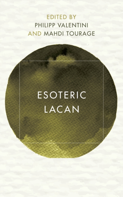 Esoteric Lacan, Hardback Book