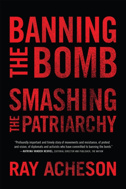 Banning the Bomb, Smashing the Patriarchy, EPUB eBook