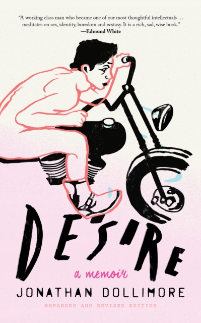 Desire : A Memoir, Paperback / softback Book