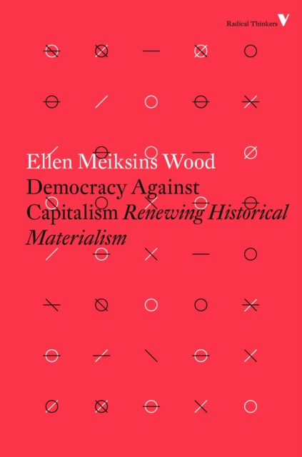 Democracy Against Capitalism, EPUB eBook