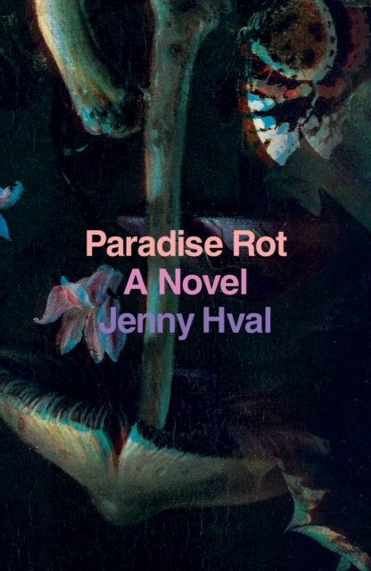 Paradise Rot : A Novel, EPUB eBook