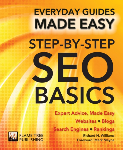 Step-by-Step SEO Basics : Expert Advice, Made Easy, Paperback / softback Book