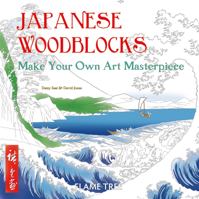 Japanese Woodblocks (Art Colouring Book) : Make Your Own Art Masterpiece, Paperback / softback Book