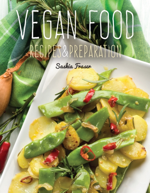 Vegan Food : Recipes & Preparation, Hardback Book