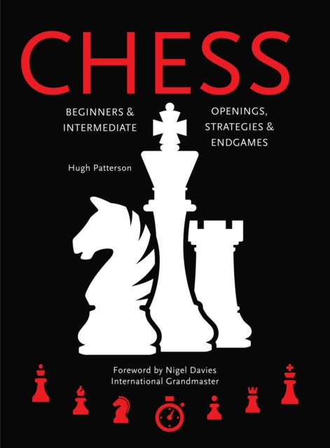 Chess : Beginners & Intermediate; Openings, Strategies & Endgames, Spiral bound Book