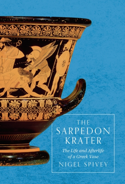 The Sarpedon Krater, Hardback Book