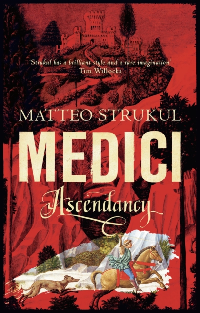 Medici ~ Ascendancy, Hardback Book