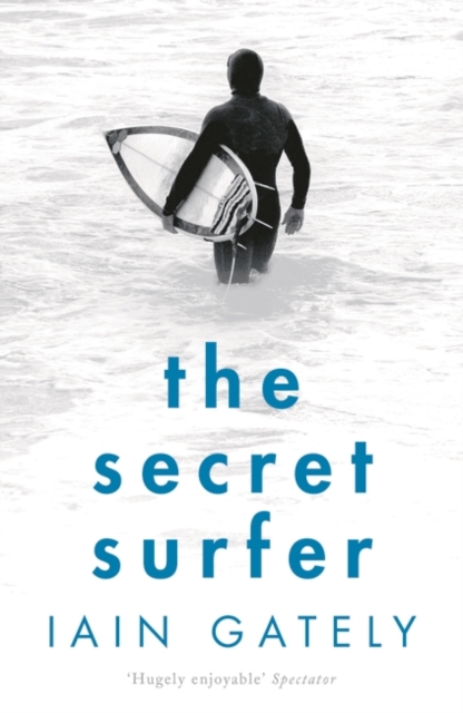 The Secret Surfer, Paperback / softback Book