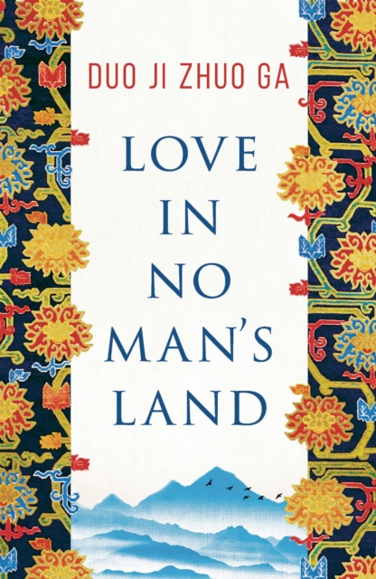 Love In No Man's Land, Paperback / softback Book