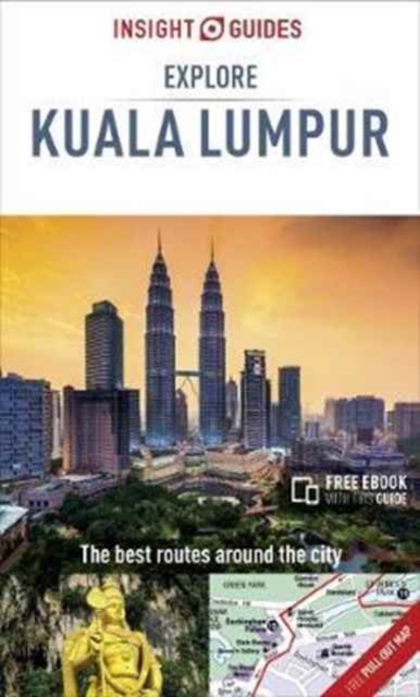 Insight Guides Explore Kuala Lumpur (Travel Guide with Free eBook), Paperback / softback Book