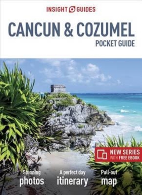 Insight Guides Pocket Cancun & Cozumel (Travel Guide with Free eBook), Paperback / softback Book