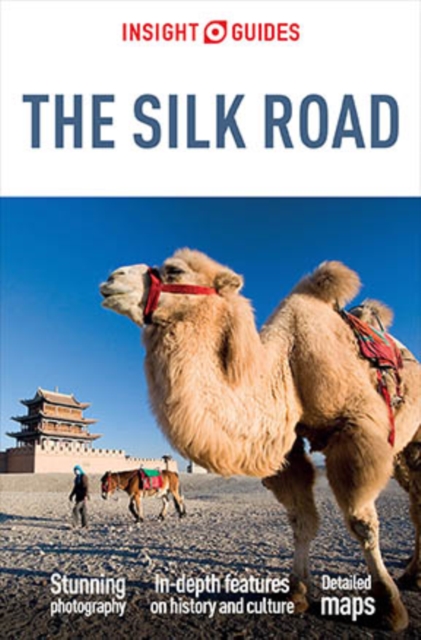 Insight Guides Silk Road (Travel Guide eBook), EPUB eBook