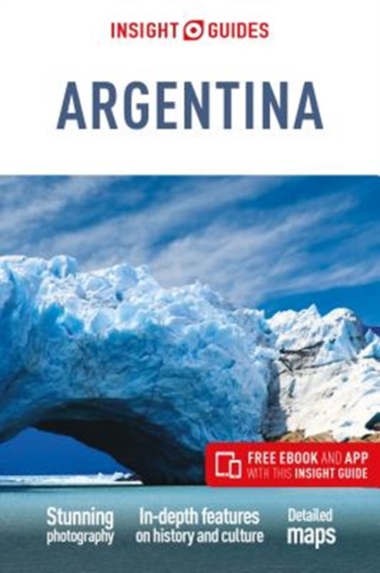Insight Guides Argentina (Travel Guide with Free eBook), Paperback / softback Book