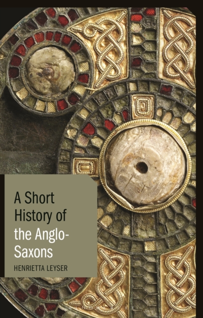 A Short History of the Anglo-Saxons, EPUB eBook