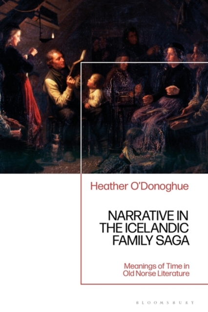 Narrative in the Icelandic Family Saga : Meanings of Time in Old Norse Literature, EPUB eBook