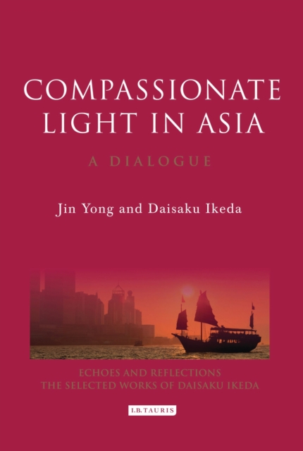 Compassionate Light in Asia : A Dialogue, PDF eBook