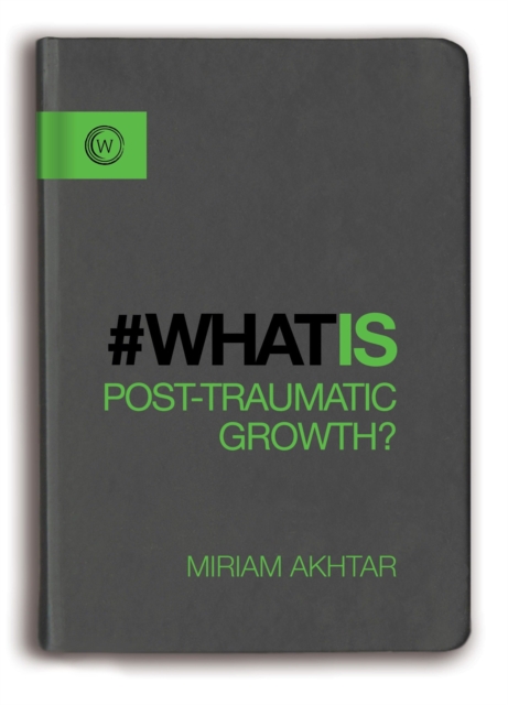 What is Post-Traumatic Growth?, EPUB eBook