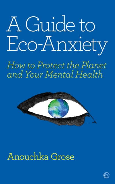 Guide to Eco-Anxiety, EPUB eBook