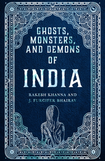 Ghosts, Monsters and Demons of India, EPUB eBook