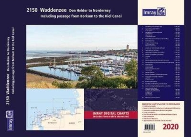 Imray 2150 Waddenzee - Den Helder to Norderney Chart Atlas 2020 : Including passage from Borkum to the Kiel Canal, Spiral bound Book