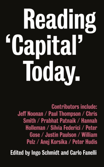 Reading 'Capital' Today : Marx after 150 Years, PDF eBook