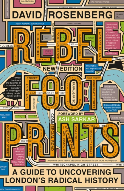 Rebel Footprints : A Guide to Uncovering London's Radical History, PDF eBook
