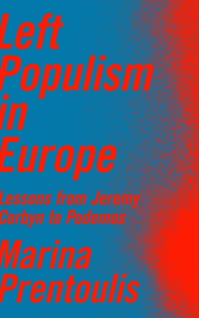 Left Populism in Europe : Lessons from Jeremy Corbyn to Podemos, PDF eBook