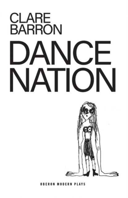Dance Nation, Paperback / softback Book
