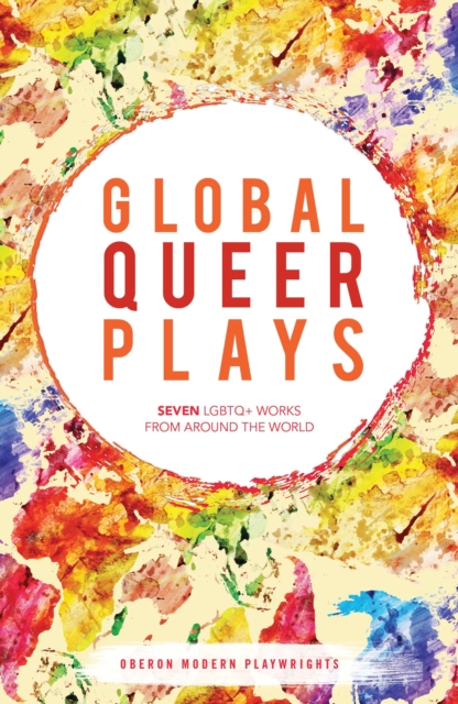 Global Queer Plays, Paperback / softback Book
