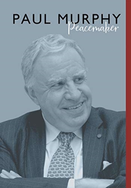 Paul Murphy : Peacemaker, Hardback Book