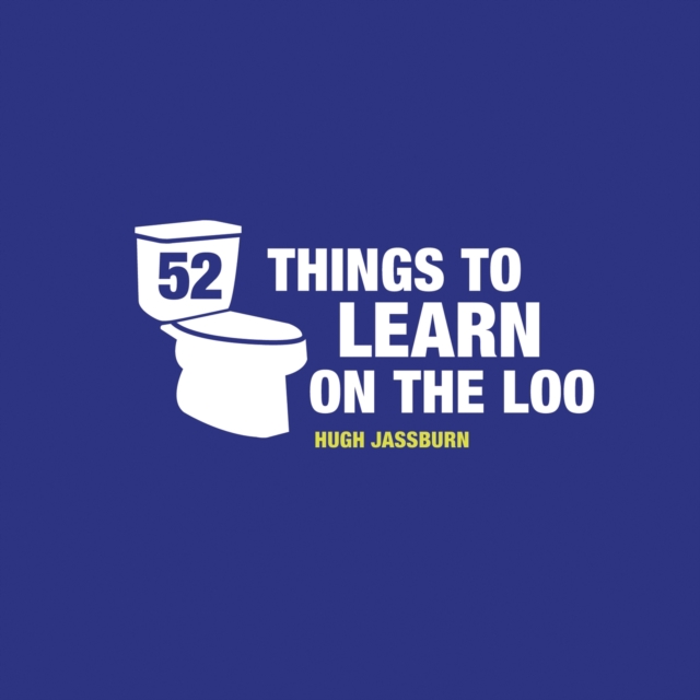 52 Things to Learn on the Loo, EPUB eBook