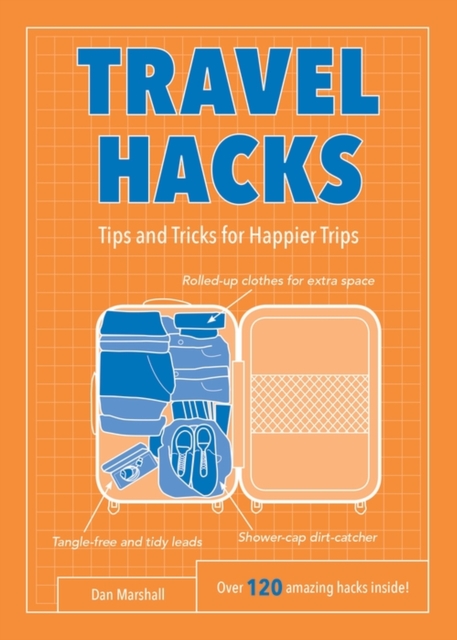 Travel Hacks : Tips and Tricks for Happier Trips, EPUB eBook