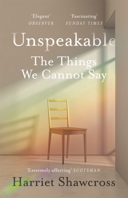 Unspeakable : The Things We Cannot Say, EPUB eBook