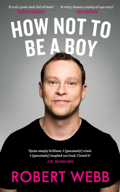 How Not To Be a Boy, Hardback Book