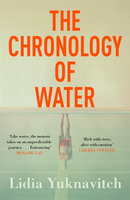The Chronology of Water, EPUB eBook