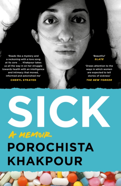 Sick : A Memoir, Paperback / softback Book